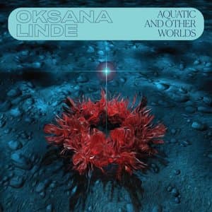 Aquatic and Others Worlds (1983-1989)