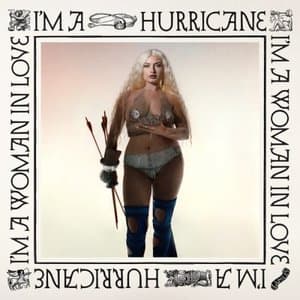 Im a Hurricane and Im a Woman in Love