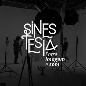 Sinestesia: Entre Imagem e Som (2a Edicao)