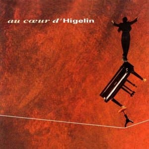 Au coeur dHigelin