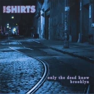 Only the Dead Know Brooklyn
