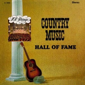 Country Music Hall of Fame (2014-2025 Remaster from the Original Alshire Tapes)