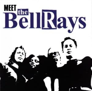 Meet The Bellrays