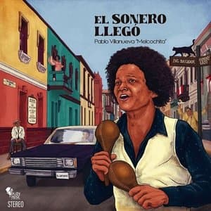 El Sonero Llego