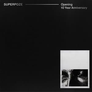 Opening (10 Year Anniversary)