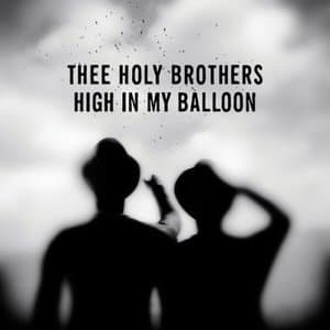 High In My Balloon