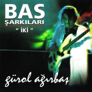 Bas Sarkilari Iki