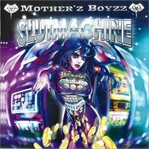 SlutMachine