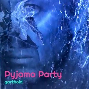 Pyjama Party