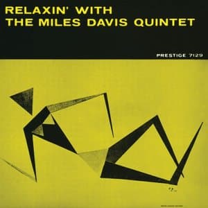 Relaxin With The Miles Davis Quintet