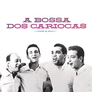 A Bossa Dos Cariocas