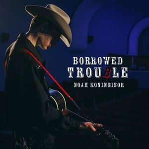 Borrowed Trouble