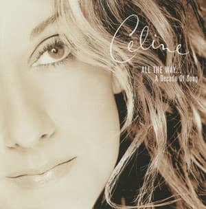 All The Way... A Decade Of Song