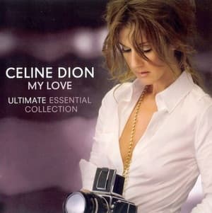 My Love (Ultimate Essential Collection)