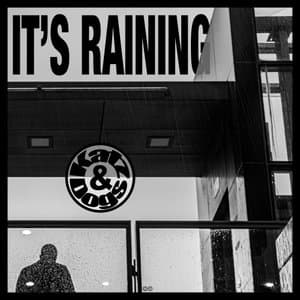 It's Raining