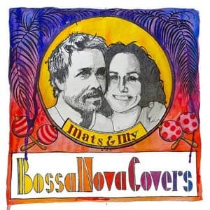 Bossa Nova Covers - Best Of