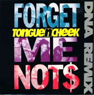 Forget Me Not$ (DNA Remix)