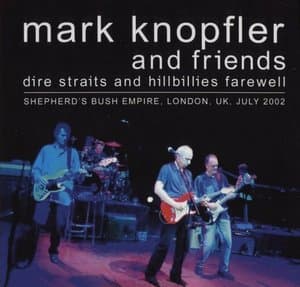 Dire Straits And Hillbillies Farewell