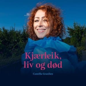Kjaerleik, liv og dod