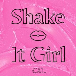 Shake It Girl
