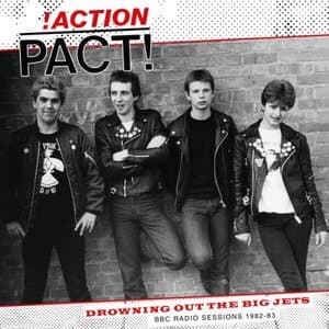 Drowning Out the Big Jets (BBC Sessions 1982-83)