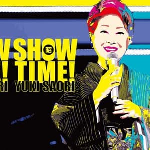 Show Time!