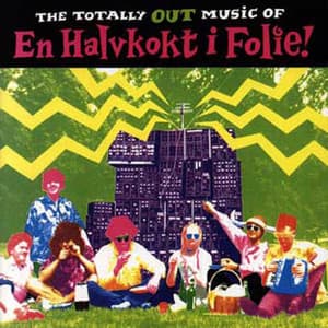 The Totally Out Music Of