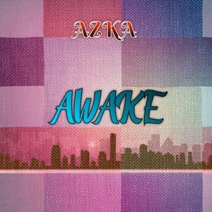 Awake