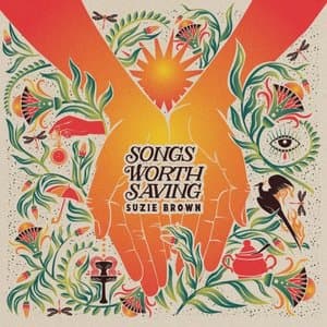 Songs Worth Saving