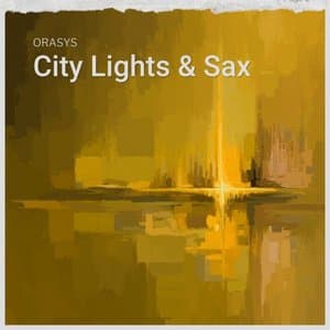 City Lights & Sax