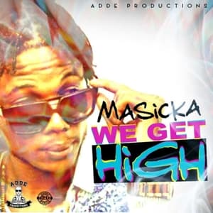 We Get High