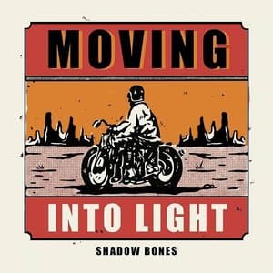Moving into Light