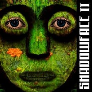 Shadowface II