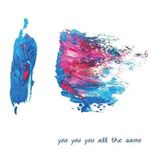 You You You All The Same
