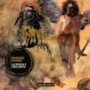 La spada e lincanto