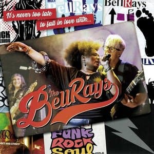 Its Never Too Late to Fall in Love with... The BellRays