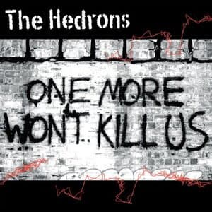 One More Wont Kill Us (Deluxe Edition)