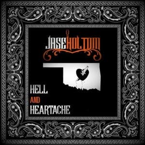 Hell And Heartache