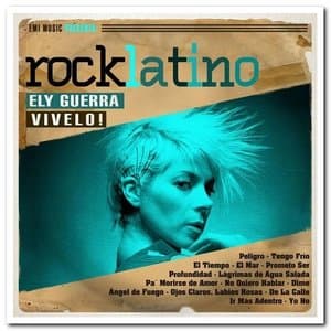 Rock Latino - Vivelo!