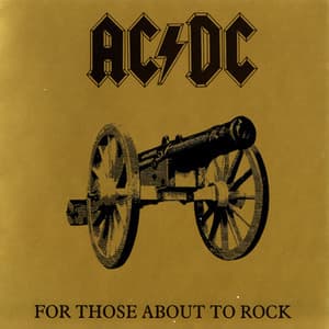 For Those About To Rock