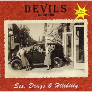 Sex, Drugs & Hillbilly