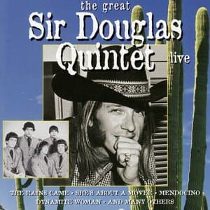 The Great Sir Douglas Quintet Live (The Sir Douglas Quintet)