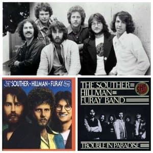 The Souther-Hillman-Furay Band & Trouble In Paradise