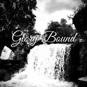 Glory Bound