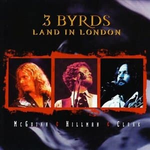 3 Byrds Land In London
