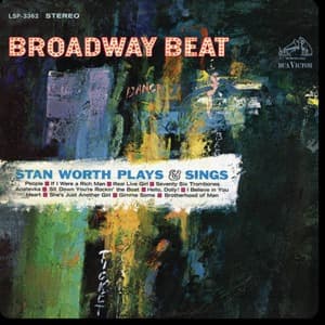 Broadway Beat: Stan Worth Plays & Sings
