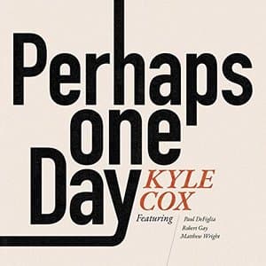 Perhaps One Day