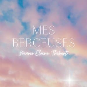 Mes Berceuses