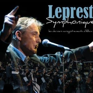 Leprest Symphonique: Les derniers enregistrements dAllain