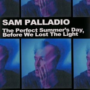 The Perfect Summers Day, Before We Lost the Light